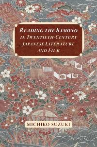 Cover image of book, Reading the Kimono